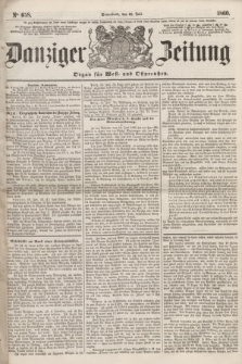 Danziger Zeitung : Organ für West- und Ostpreußen. 1860, No. 658 (21 Juli) + dod.