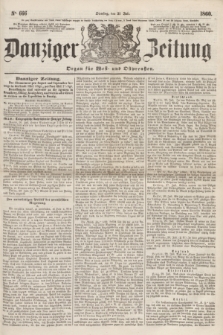 Danziger Zeitung : Organ für West- und Ostpreußen. 1860, No. 666 (31 Juli) + dod.