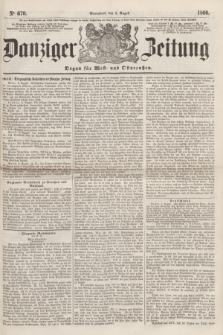 Danziger Zeitung : Organ für West- und Ostpreußen. 1860, No. 670 (4 August) + dod.