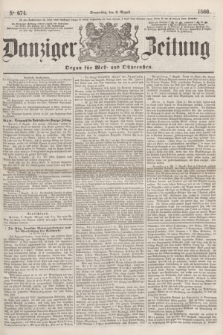 Danziger Zeitung : Organ für West- und Ostpreußen. 1860, No. 674 (9 August)