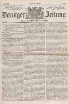Danziger Zeitung : Organ für West- und Ostpreußen. 1860, No. 681 (17 August)
