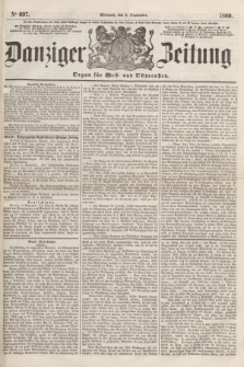 Danziger Zeitung : Organ für West- und Ostpreußen. 1860, No. 697 (5 September) + dod.