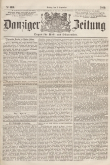Danziger Zeitung : Organ für West- und Ostpreußen. 1860, No. 699 (7 September)