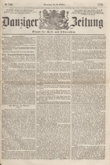 Danziger Zeitung : Organ für West- und Ostpreußen. 1860, No. 740 (25 Oktober)