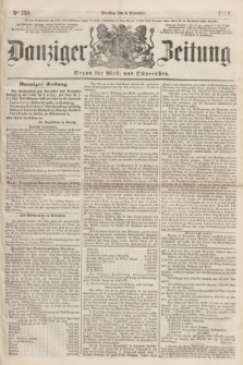 Danziger Zeitung : Organ für West- und Ostpreußen. 1860, No. 750 (6 November)