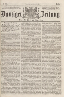Danziger Zeitung : Organ für West- und Ostpreußen. 1860, No. 752 (8 November)