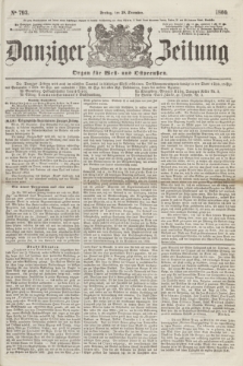 Danziger Zeitung : Organ für West- und Ostpreußen. 1860, No. 793 (28 December)