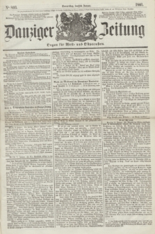 Danziger Zeitung : Organ für West- und Ostpreußen. 1861, No. 803 (10 Januar)