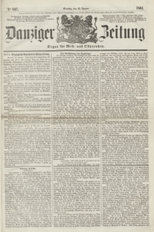 Danziger Zeitung : Organ für West- und Ostpreußen. 1861, No. 807 (15 Januar)
