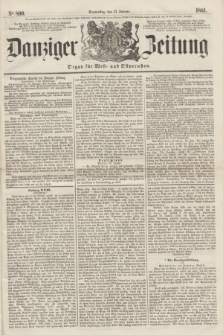 Danziger Zeitung : Organ für West- und Ostpreußen. 1861, No. 809 (17 Januar)