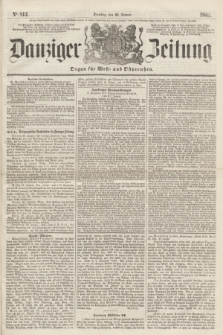 Danziger Zeitung : Organ für West- und Ostpreußen. 1861, No. 813 (22 Januar)