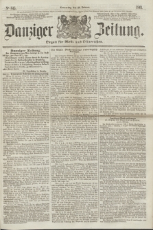 Danziger Zeitung : Organ für West- und Ostpreußen. 1861, No. 845 (28 Februar) + dod.