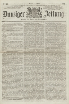 Danziger Zeitung : Organ für West- und Ostpreußen. 1861, No. 850 (6 März) + dod.