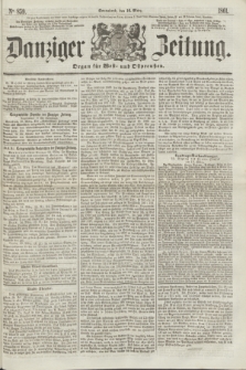 Danziger Zeitung : Organ für West- und Ostpreußen. 1861, No. 859 (16 März) + dod.