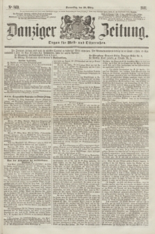 Danziger Zeitung : Organ für West- und Ostpreußen. 1861, No. 869 (28 März) + dod.