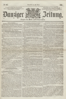 Danziger Zeitung : Organ für West- und Ostpreußen. 1861, No. 887 (20 April) + dod.