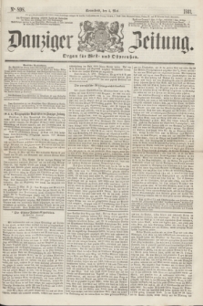 Danziger Zeitung : Organ für West- und Ostpreußen. 1861, No. 898 (4 Mai) + dod.