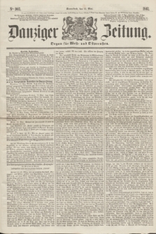 Danziger Zeitung : Organ für West- und Ostpreußen. 1861, No. 903 (11 Mai) + dod.