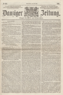 Danziger Zeitung : Organ für West- und Ostpreußen. 1861, No. 914 (25 Mai) + dod.