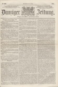 Danziger Zeitung : Organ für West- und Ostpreußen. 1861, No. 926 (8 Juni) + dod.