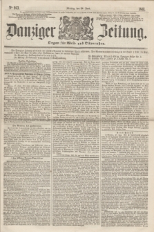 Danziger Zeitung : Organ für West- und Ostpreußen. 1861, No. 943 (28 Juni)