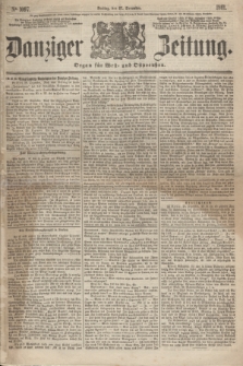 Danziger Zeitung : Organ für West- und Ostpreußen. 1861, No. 1097 (27 Dezember)