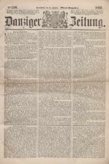 Danziger Zeitung. 1862, № 1116 (11 Januar) - (Abend=Ausgabe.)