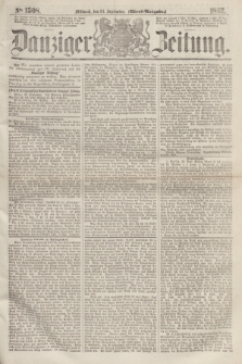 Danziger Zeitung. 1862, № 1508 (24 September) - (Abend=Ausgabe.)