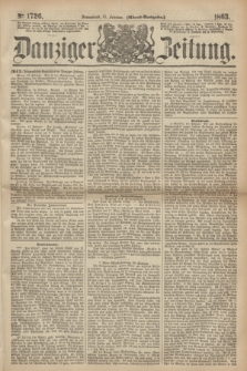 Danziger Zeitung. 1863, № 1726 (14 Februar) - (Abend=Ausgabe.)