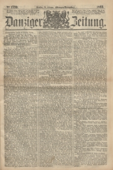 Danziger Zeitung. 1863, № 1739 (24 Februar) - (Morgen-Ausgabe.)
