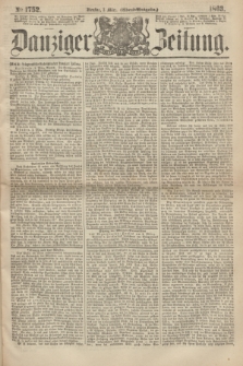 Danziger Zeitung. 1863, № 1752 (3 März) - (Abend-Ausgabe.)