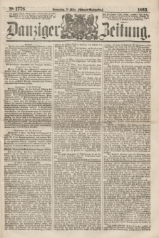 Danziger Zeitung. 1863, № 1778 (19 März) - (Abend-Ausgabe.)