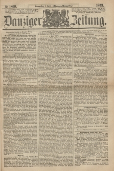Danziger Zeitung. 1863, № 1809 (9 April) - (Morgen=Ausgabe.)