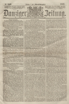 Danziger Zeitung. 1863, № 1941 (7 Juli) - (Abend=Ausgabe.)