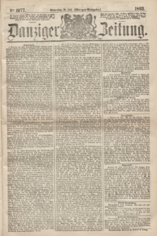Danziger Zeitung. 1863, № 1977 (30 Juli) - (Morgen=Ausgabe.)
