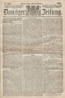 Danziger Zeitung. 1863, № 1981 (1 August) - (Morgen=Ausgabe.)