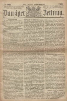 Danziger Zeitung. 1863, Nr. 2035 (4 September) - (Abend=Ausgabe.)