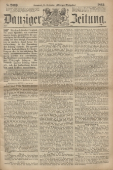 Danziger Zeitung. 1863, Nr. 2069 (26 September) - (Morgen=Ausgabe.)