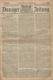 Danziger Zeitung. 1863, Nr. 2073 (29 September) - (Abend=Ausgabe.)