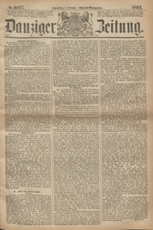 Danziger Zeitung. 1863, Nr. 2077 (1 October) - (Abend=Ausgabe.)