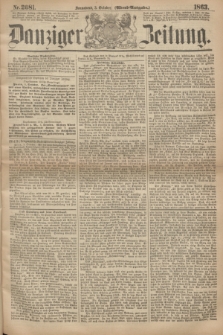 Danziger Zeitung. 1863, Nr. 2081 (3 October) - (Abend=Ausgabe.)