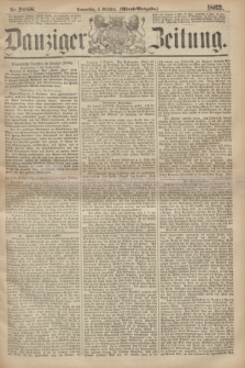 Danziger Zeitung. 1863, Nr. 2088 (8 October) - (Abend=Ausgabe.)