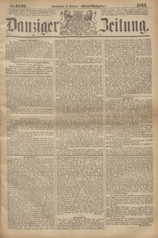 Danziger Zeitung. 1863, Nr. 2092 (10 October) - (Abend=Ausgabe.)