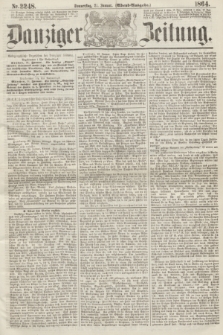 Danziger Zeitung. 1864, Nr. 2248 (21 Januar) - (Abend=Ausgabe.)