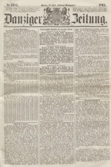 Danziger Zeitung. 1864, Nr. 2382 (18 April) - (Abend=Ausgabe.)