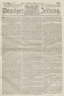 Danziger Zeitung. 1864, Nr. 2620 (20 September) - (Morgen=Ausgabe.)