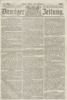 Danziger Zeitung. 1864, Nr. 2654 (11 October) - (Abend=Ausgabe.)