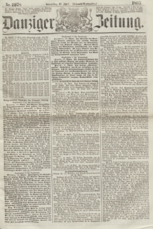 Danziger Zeitung. 1865, Nr. 2978 (27 April) - (Abend=Ausgabe.) + dod.