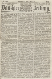 Danziger Zeitung. 1865, Nr. 2994 (6 Mai) - (Abend=Ausgabe.) + dod.