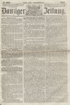 Danziger Zeitung. 1865, Nr. 2998 (9 Mai) - (Abend=Ausgabe.) + dod.